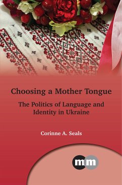 Choosing a Mother Tongue (eBook, ePUB) - Seals, Corinne A.