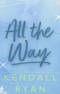 All the Way (Hot Jocks, #2) (eBook, ePUB) - Ryan, Kendall