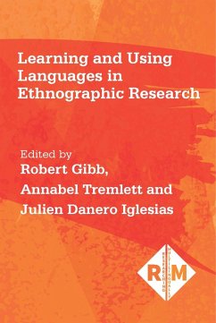 Learning and Using Languages in Ethnographic Research (eBook, ePUB)
