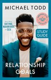 Relationship Goals Study Guide (eBook, ePUB)