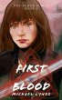 First Blood (The Blood Series, #2)... - Bild 1