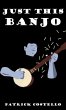 Just This Banjo (eBook, ePUB) - Bild 1