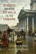 Streets Where to Walk Is to Embark - Bild 1