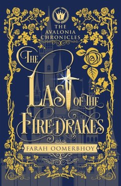 The Last of the Firedrakes - Oomerbhoy, Farah