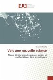 Vers une nouvelle science