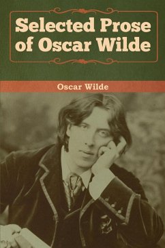 Selected Prose of Oscar Wilde - Wilde, Oscar