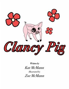 Clancy Pig - McMann, Kat