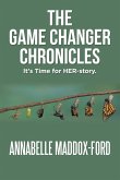 The Game Changer Chronicles