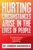 Hurting Circumstances Arise in the Lives of People