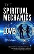 The Spiritual Mechanics of Love (eBook,... - Bild 1