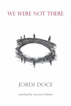 We Were Not There - Doce, Jordi