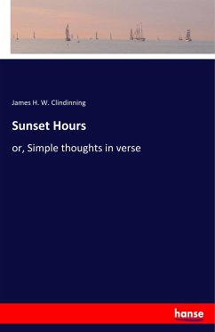 Sunset Hours - Clindinning, James H. W.