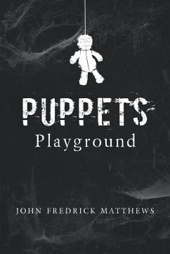 Puppets Playground - Matthews, John Fredrick