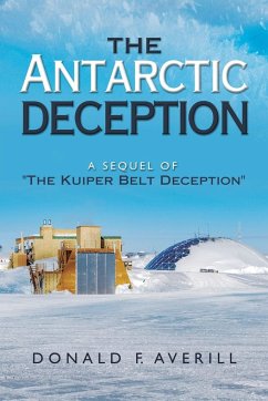 The Antarctic Deception - Averill, Donald F.