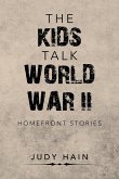 The Kids Talk World War Ii