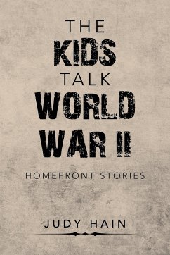 The Kids Talk World War Ii - Hain, Judy