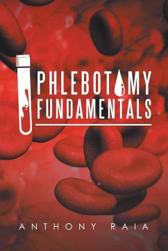 Phlebotomy Fundamentals - Raia, Anthony