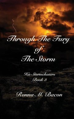 Through The Fury of The Storm - Bacon, Ronna M.