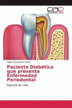 Paciente Diabético que presenta Enfermedad Periodontal - Constantino Patiño, Yadira