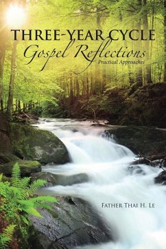 Three-Year Cycle Gospel Reflections - Le, Father Thai H.