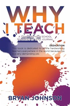 Why I Teach - Johnson, Bryan