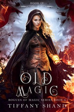 Cover Old Magic (Rogues of Magic Series, #4) (eBook, ePUB)
