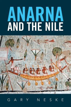 Anarna and the Nile - Neske, Gary