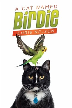 A Cat Named Birdie - Nelson, Chris