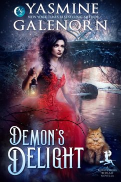 Demon's Delight (Bewitching Bedlam, #6) (eBook, ePUB) - Galenorn, Yasmine