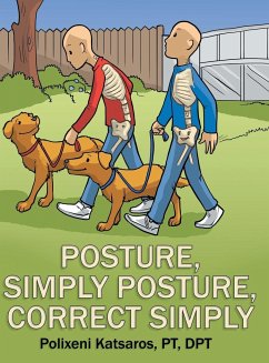 Posture, Simply Posture, Correct Simply - Katsaros Pt Dpt, Polixeni