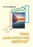 Your Sanctification Ministry