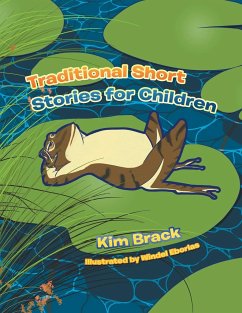 Traditional Short Stories for Children - Brack, Kim