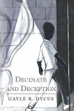 Decimate and Deception - Dycus, Gayle R.