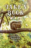 Jake's Book: Book III of the Princess Gardener Series