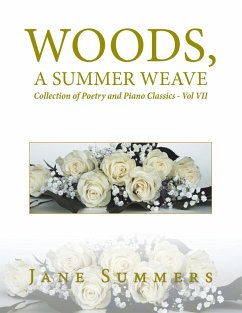 Woods, a Summer Weave - Summers, Jane
