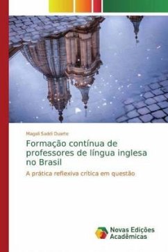 Formação contínua de professores de língua inglesa no Brasil - Saddi Duarte, Magali