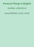 Personal Things In English (motley collection) (eBook, ePUB) Personal Things In English (motley collection) (eBook, ePUB)