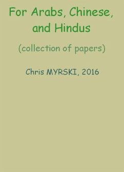 Cover For Arabs, Chinese, and Hindus (collection of papers) (eBook, ePUB)