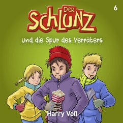 Der Schlunz und die Spur des Verräters (MP3-Download) - Voß, Harry