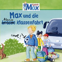 04: Max und die klasse Klassenfahrt (MP3-Download) - Billerbeck, Ludger; Tielmann, Christian