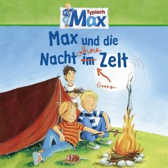 09: Max und die Nacht ohne Zelt (MP3-Download) - Tielmann, Christian; Billerbeck, Ludger