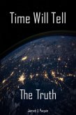 Time Will Tell: The Truth (eBook, ePUB)
