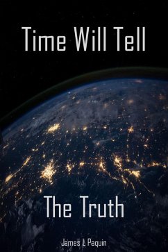 Cover Time Will Tell: The Truth (eBook, ePUB)