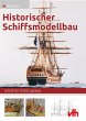 Historischer Schiffsmodellbau (eBook,... - Bild 1