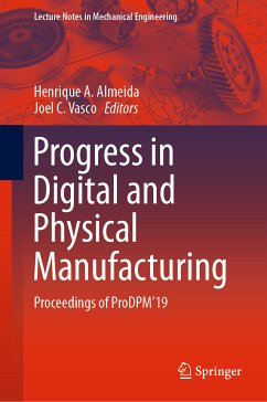 Progress in Digital and Physical Manufacturing (eBook, PDF)
