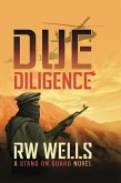 Due Diligence (Stand on Guard, #1) (eBook, ePUB)
