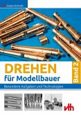 Drehen für Modellbauer Band 2 (eBook, ePUB)