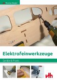 Elektrofeinwerkzeuge (eBook, ePUB)