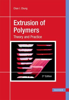 Extrusion of Polymers (eBook, PDF) - Chung, Chan I.