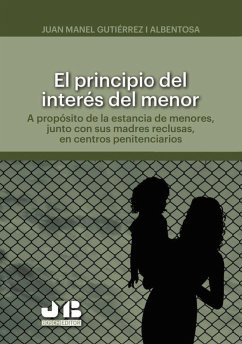 El principio del interés del menor (eBook, PDF) - Gutiérrez Albentosa, Joan Manel